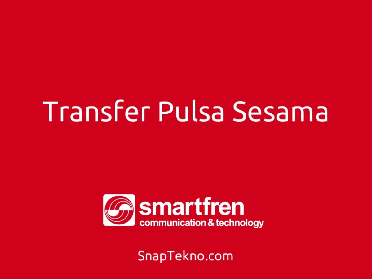 Cara Transfer Pulsa Smartfren Sesama Dan Beda Operator Terbaru