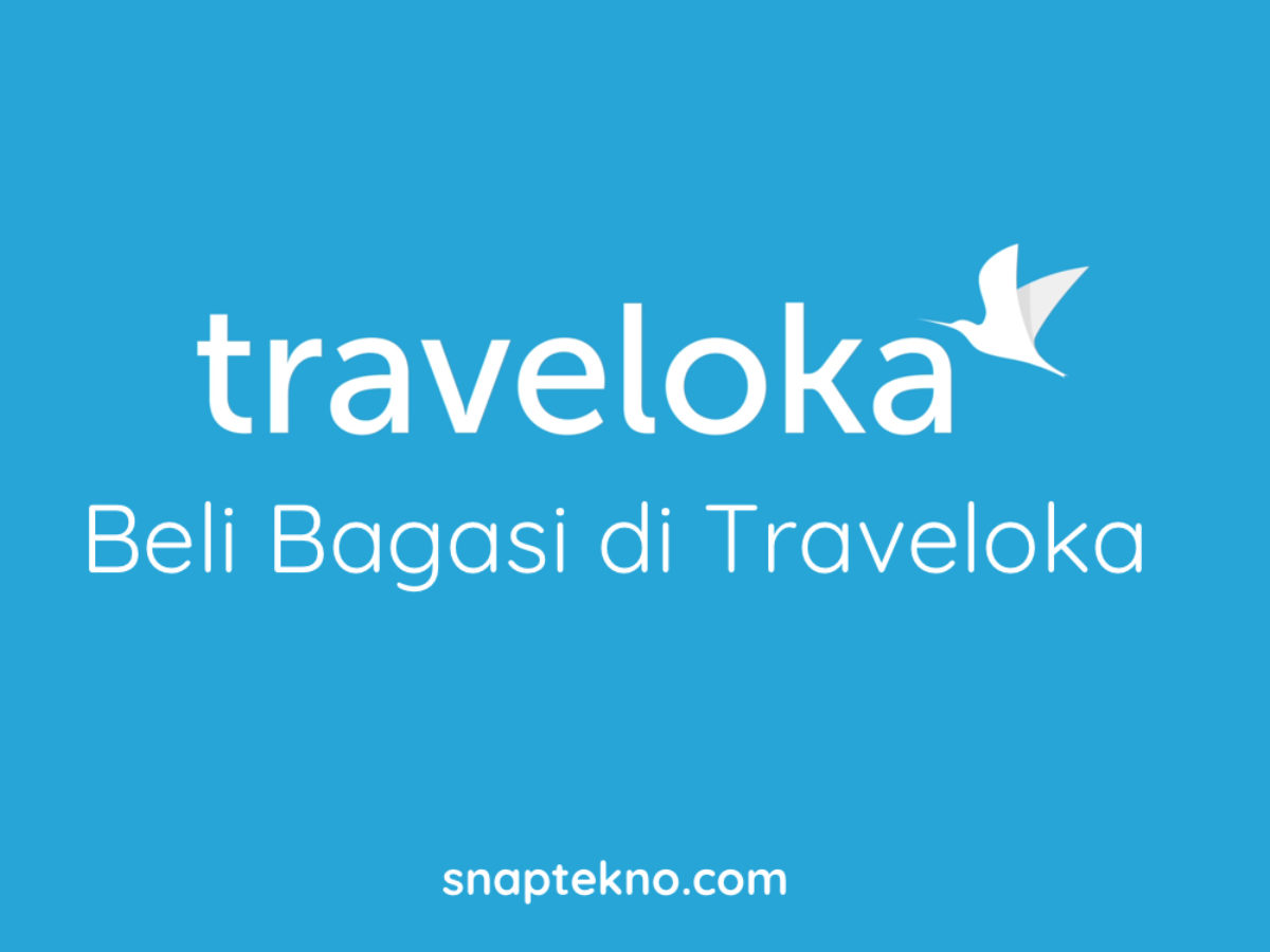 Cara Beli Bagasi Di Traveloka Sebelum Sesudah E Ticket Terbit